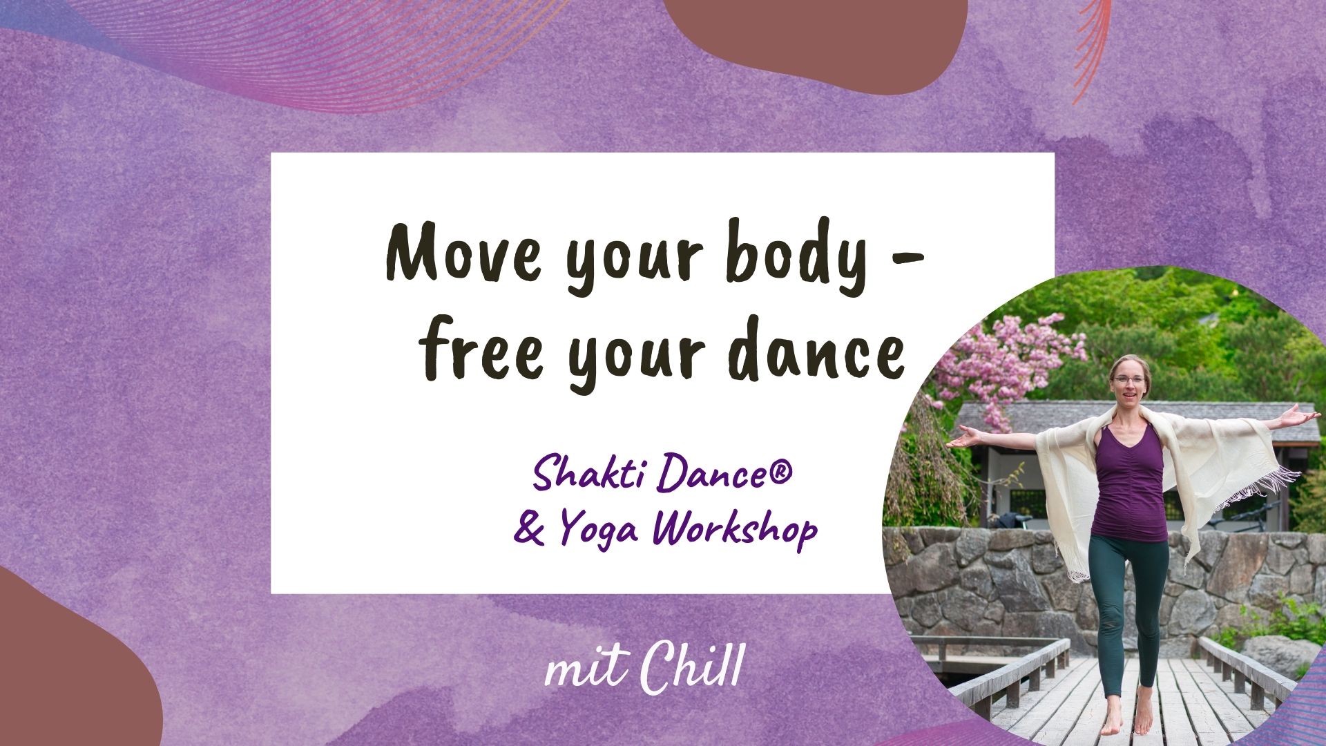 Move your body – free your Dance [Shakti Dance® & Yoga Workshop]